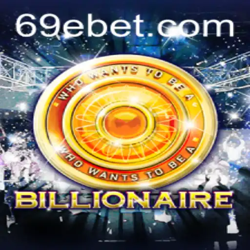 Descubra o Universo de 'Billionaire' e a Plataforma 69E.com