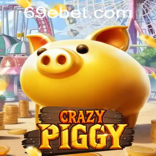 CrazyPiggy: Um Mergulho no Jogo Emocionante da 69E.com