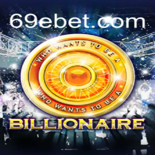 Descubra o Universo de 'Billionaire' e a Plataforma 69E.com